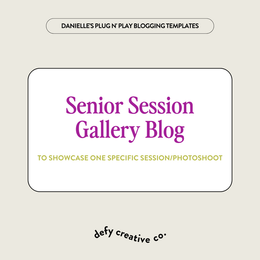 Senior Session Gallery Plug N’ Play Blog Post Template