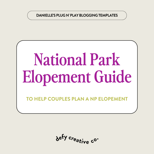National Park Elopement Guide Plug N’ Play Blog Post Template